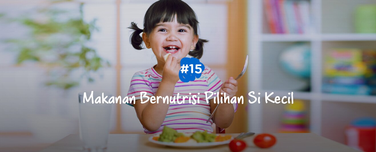 Image 2 Makanan Bernutrisi Pilihan Si Kecil